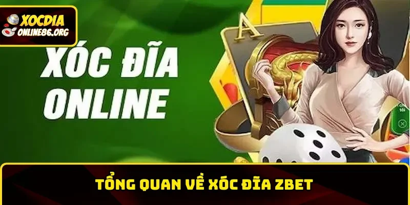 zbet doi net co ban ve xoc dia Đôi nét cơ bản về xóc đĩa Zbet